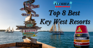 top 8 best resorts in key west florida